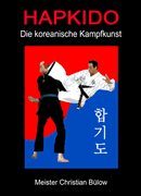 Deutschsprachiges Hapkido-Buch von Grossmeister Christian Buelow